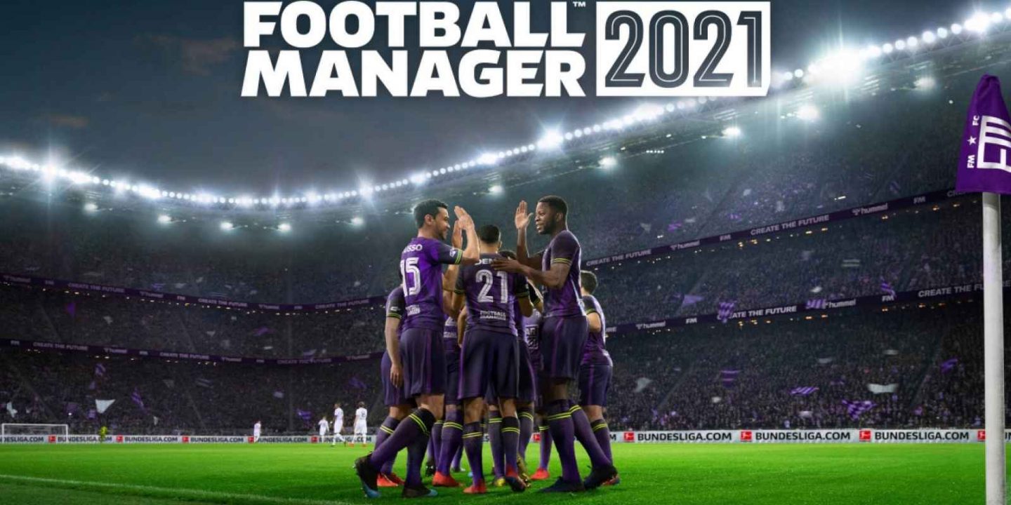 Football Manager 2021 çıkış tarihi ve fiyatı açıklandı