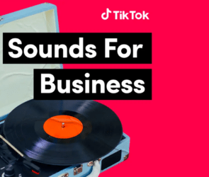 TiktoK Sounds For Business'i duyurdu