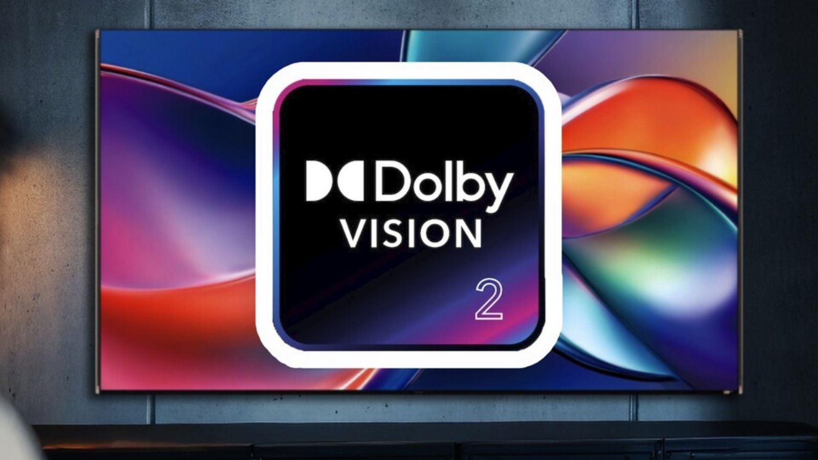 TV’de Yeni Dönem: Dolby Vision 2 Tanıtıldı