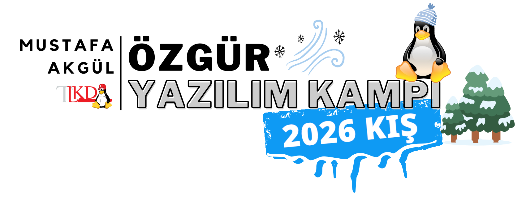 Mustafa Akgül Özgür Yazılım 2026 Kış Kampı Başlıyor!