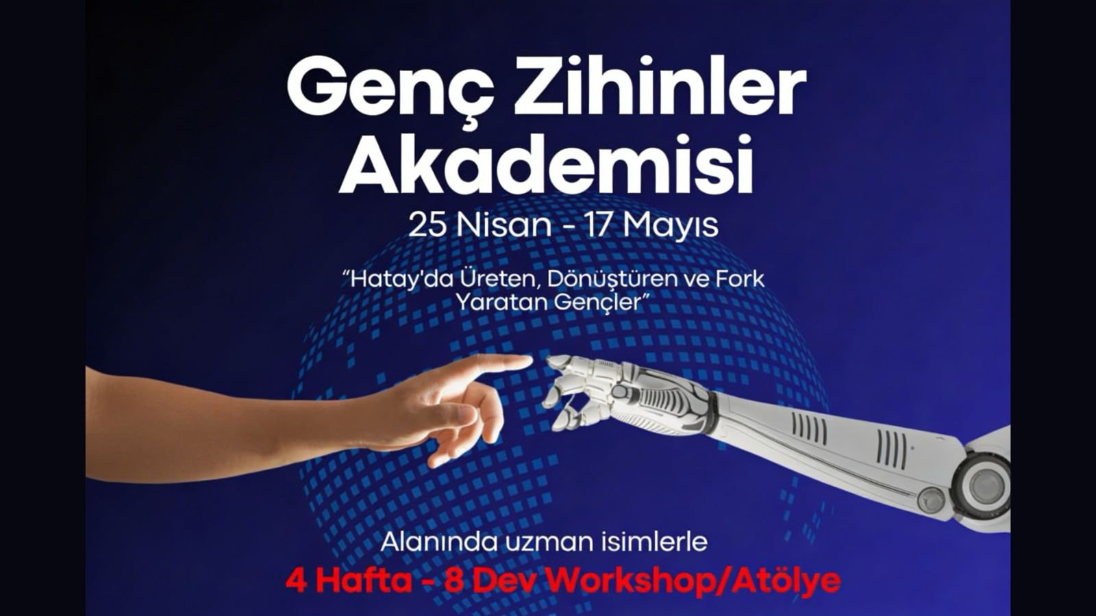 Genç Zihinler Akademisi Başlıyor