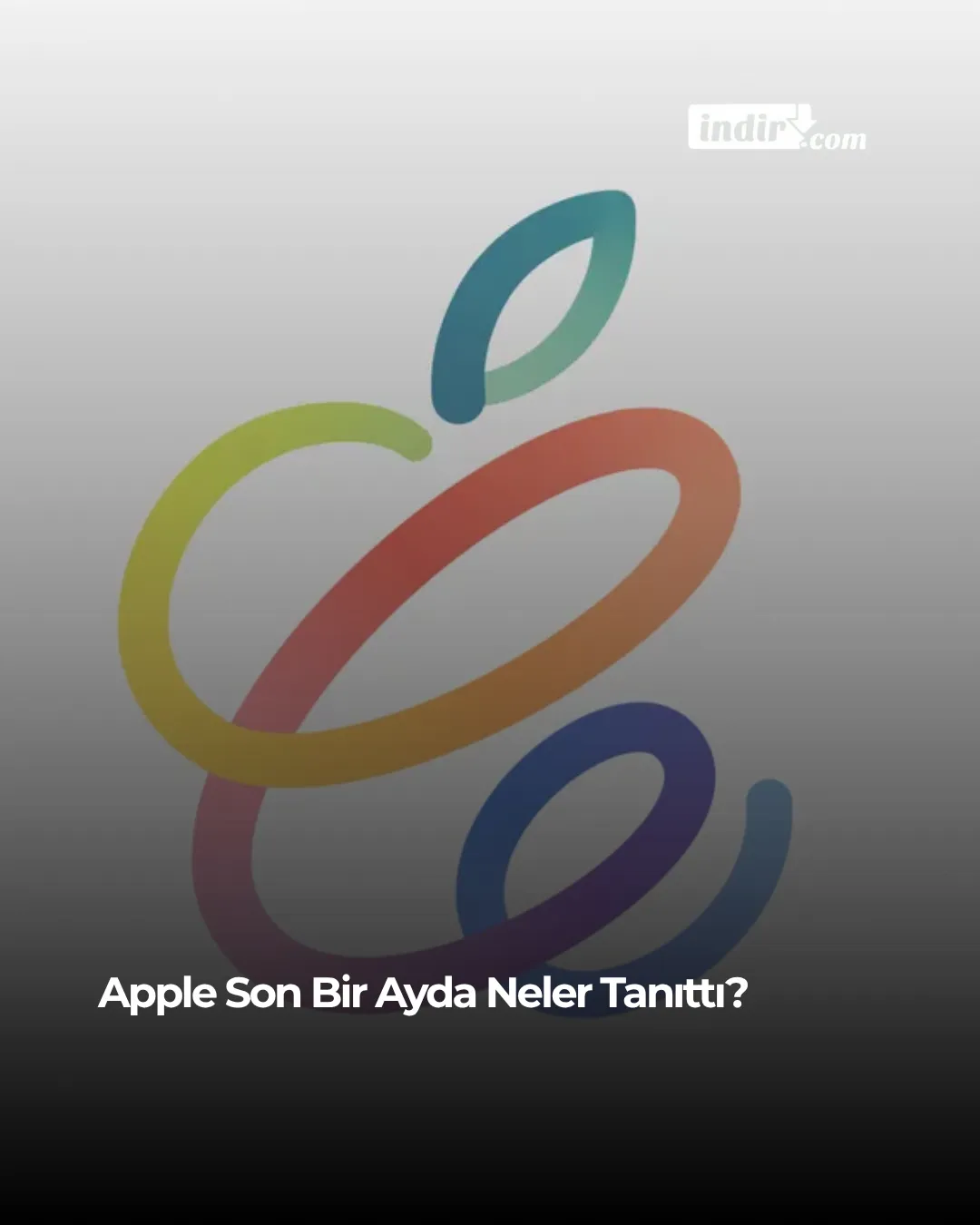 Apple son bir ayda neler tanıttı? iPhone 18 Pro ve Pro Max, katlanabilir iPhone Duo, AirPods 5, Apple Watch Series 12 ve Ultra 4 ile yeni Mac mini
